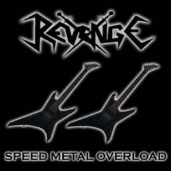 Revenge (COL) : Speed Metal Overload